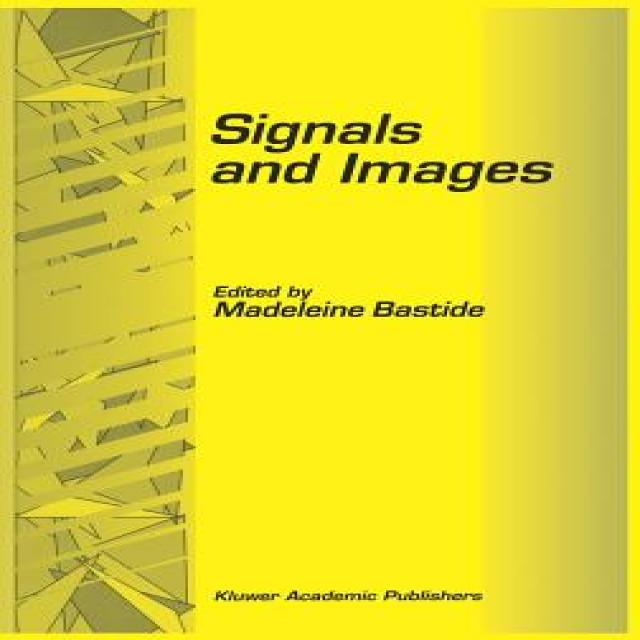 Signals and Images: Selected Papers from the 7th and 8th Giri Meeting Held in Montpellier France No..., Springer