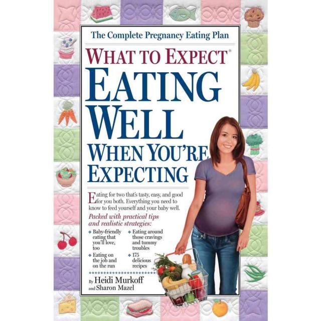 [해외도서] What to Expect Eating Well When You're Expecting, Workman Pub Co