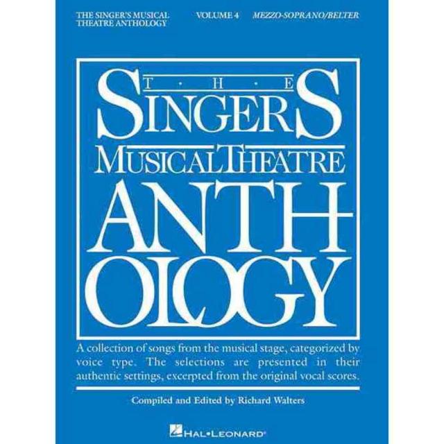 The Singer's Musical Theatre Anthology: Mezzo-Soprano/Belter 페이퍼북 volume 4, Hal Leonard Corp