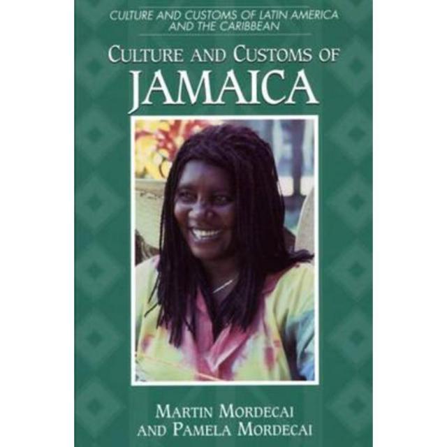 Culture and Customs of Jamaica Hardcover, Greenwood