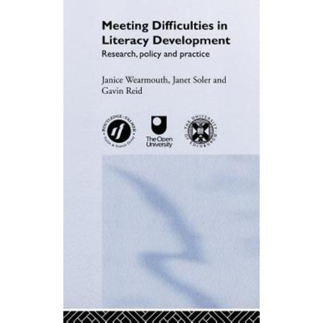 Meeting Difficulties in Literacy Development: Research Policy and Practice Hardcover, Routledge/Falmer