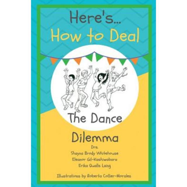 Here's How to Deal: The Dance Dilemma Paperback, Here's How to Deal