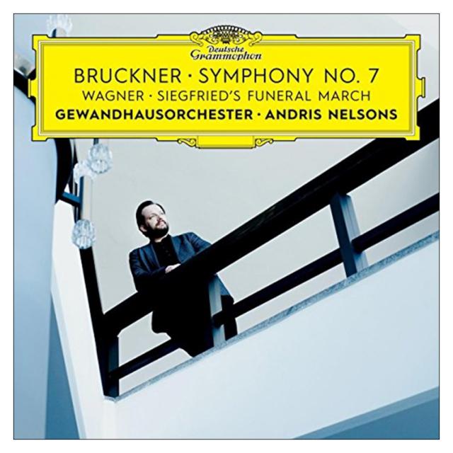 ANTON BRUCKNER/ RICHARD WAGNER - SYMPHONY NO.7 & SIEGFRIEDS FUNERAL MARCH/ ANDRIS NELSONS 브루크너: 교향곡 7번 & 바그너: 지크프리트 장송 행진곡 - 넬손스 EU수입반