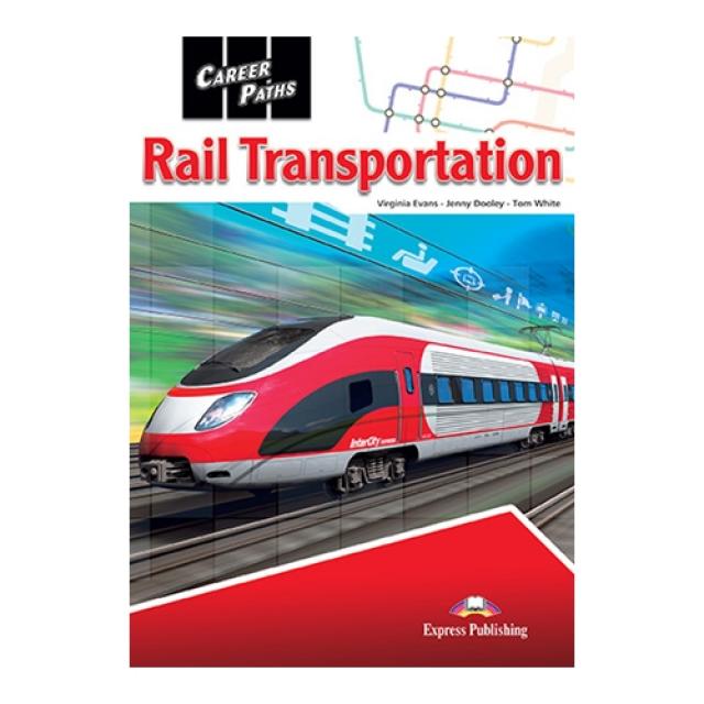 Careerpaths : Rail Transportation 직무영어 철도 수송 계열 Express Publishing