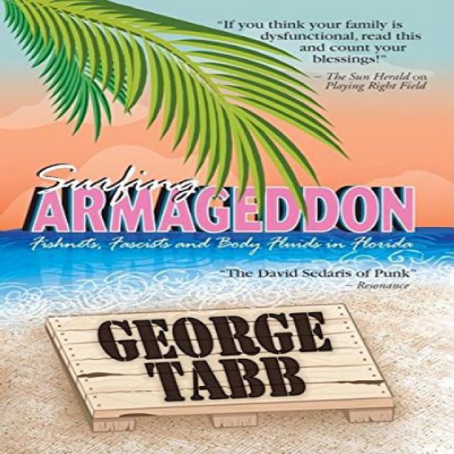Surfing Armageddon: Fishnets Fascists and Body Fluids in Florida 아마겟돈 서핑 : 플로리다의 어망 파시스트 체액, 1