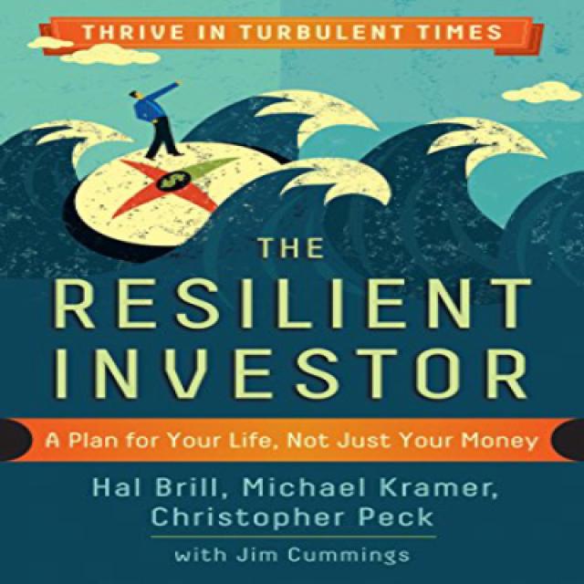 The Resilient Investor: A Plan for Your Life Not Just Your Money 탄력적 인 투자자 : 돈뿐만 아니라 삶을위한 계획, 1