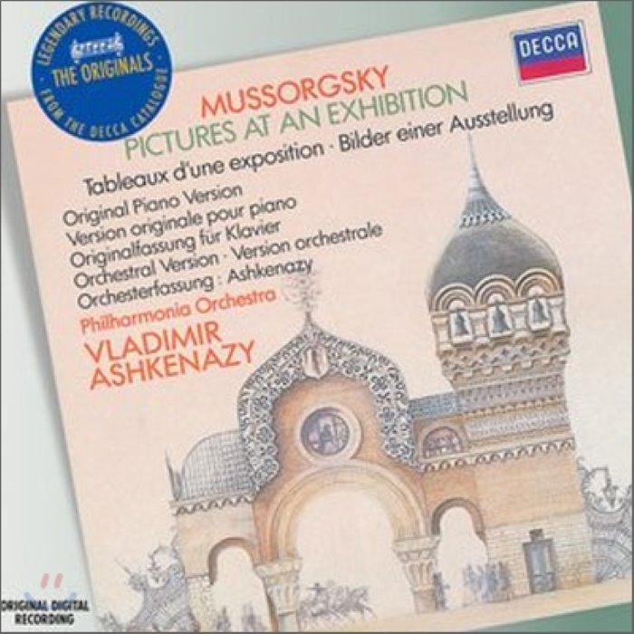 Vladimir Ashkenazy 무소르그스키: 전람회의 그림 관현악 버전 + 피아노 독주 버전 Mussorgsky : Pictures At An Exhibition 