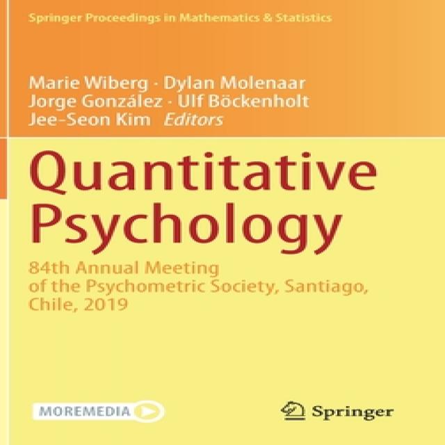 Quantitative Psychology: 84th Annual Meeting of the Psychometric Society Santiago Chile 2019 Hardcover, Springer