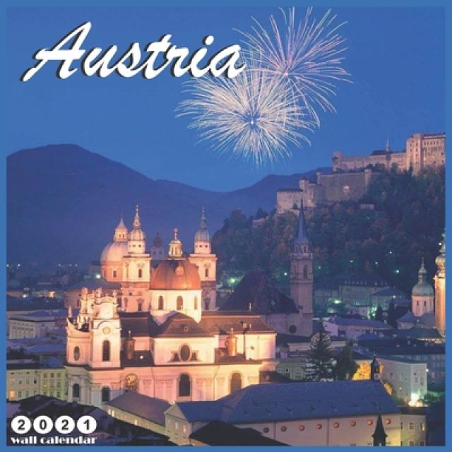 Austria 2021 Wall Calendar: Official Europe Austria Wall Calendar 2021 18 Months Paperback, Independently Published