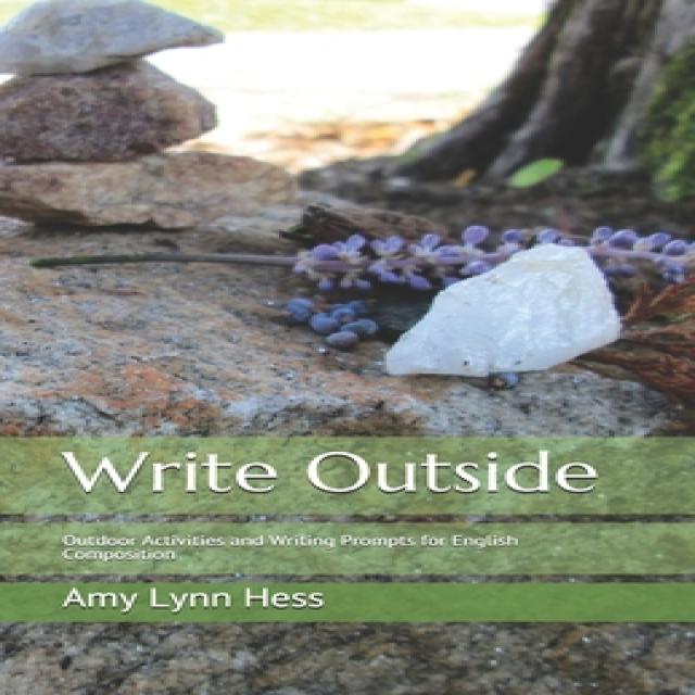 Write Outside: Outdoor Activities and Writing Prompts for English Composition Paperback, Gypsy Daughter