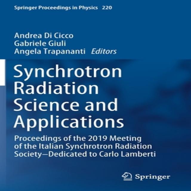 (영문도서) Synchrotron Radiation Science and Applications: Proceedings of the 2019 Meeting of the Italia... Hardcover, Springer, English, 9783030720049