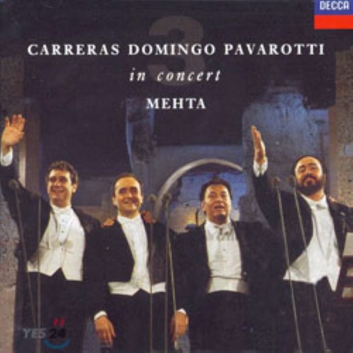 [CD] Jose Carreras / Placido Domingo / Luciano Pavarotti 3 테너 인 콘서트 : 1990년 로마공연 (3 ten...