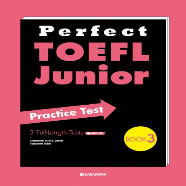 Perfect Toefl Junior Practice Test Book. 3 다락원