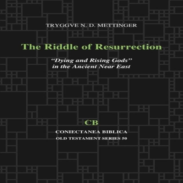 The Riddle of Resurrection: 