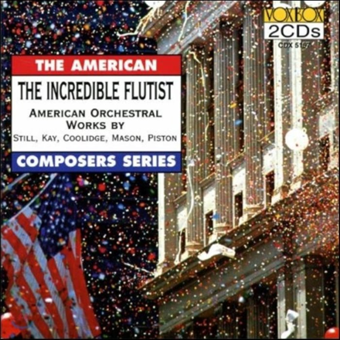 이상한 피리 연주자 - 미국 관현악 작품집 (The Incredible Flutist - American Orchestral Works)
