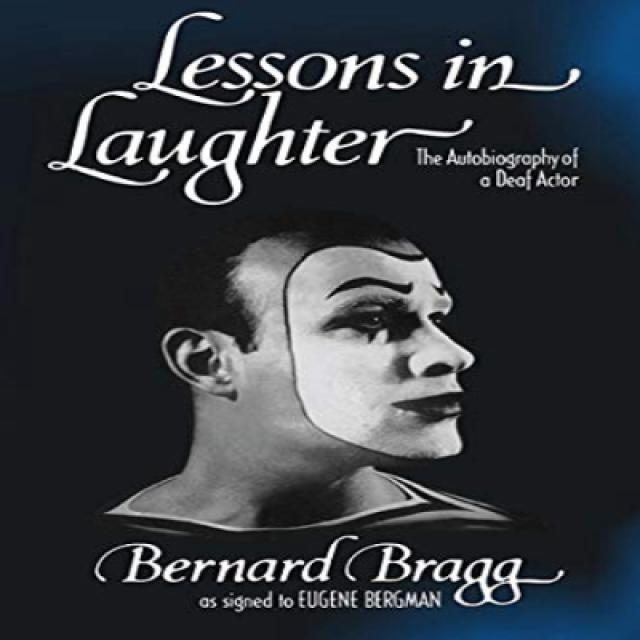 Lessons in Laughter: An Autobiography of a Deaf Actor 웃음의 교훈 : 농아인 배우의 자서전, 1