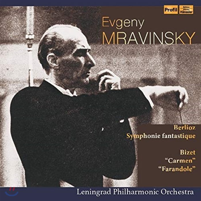 Evgeny Mravinsky 베를리오즈: 환상교향곡 / 비제: 카르멘 환상곡 중 3개의 간주곡 파란도르 (Berlioz: Symphonie Fantast...