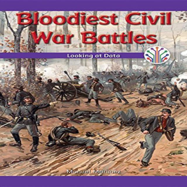 Bloodiest Civil War Battles: Looking at Data (Computer Science for the Real World) 가장 피비린내 나는 남북 전쟁, 1