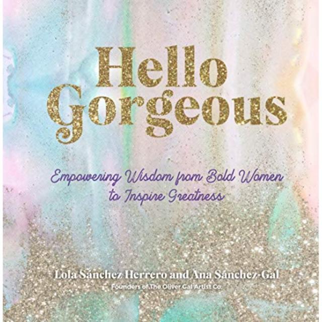 Hello Gorgeous : 대담한 여성의 명언을 통해 위대함을 고취, 단일옵션