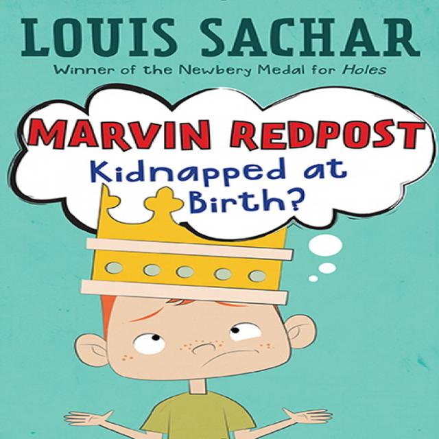 Marvin Redpost #1: Kidnapped at Birth?, Random House