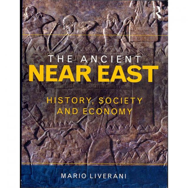 The Ancient Near East: History Society and Economy, Routledge