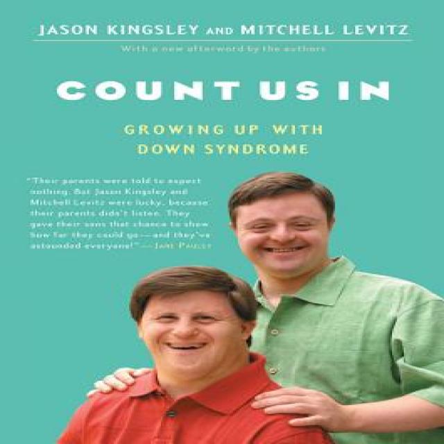 Count Us in: Growing Up with Down Syndrome Paperback, Harvest Books