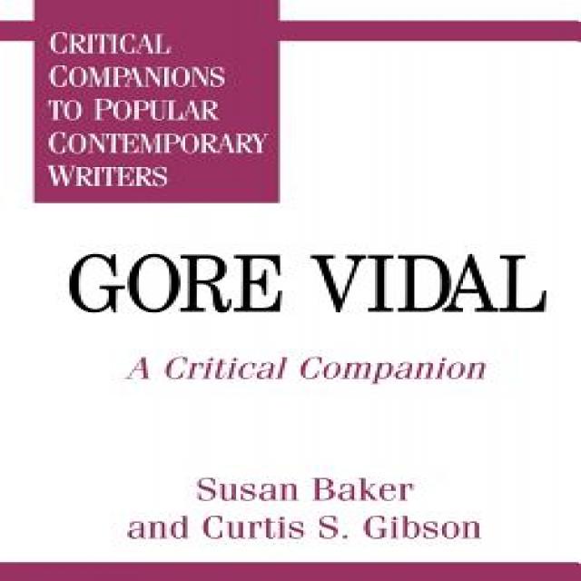 Gore Vidal: A Critical Companion Hardcover, Greenwood