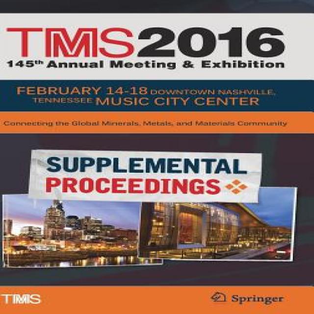 Tms 2016 145th Annual Meeting & Exhibition Annual Meeting Supplemental Proceedings Hardcover, Springer