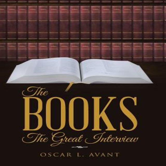 The Books: The Great Interview, Hardcover, WestBow Press