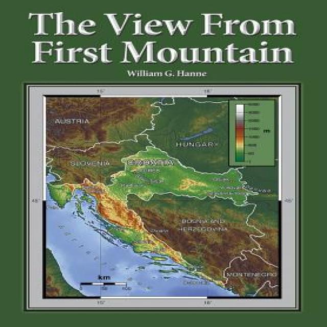 The View from First Mountain: A Personal View of the Democracy Transition Program After the Croatian War of Independence Paperback, Book Services Us