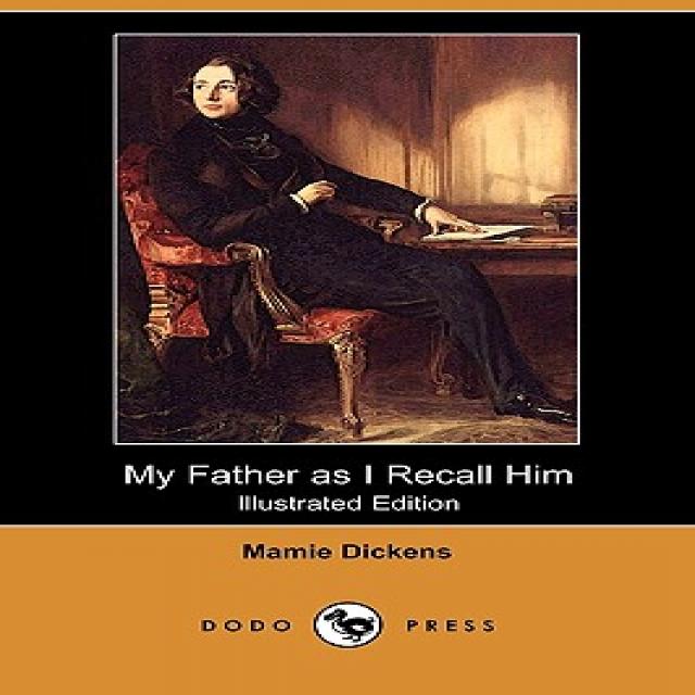 My Father as I Recall Him (Illustrated Edition) (Dodo Press) Paperback, Dodo Press