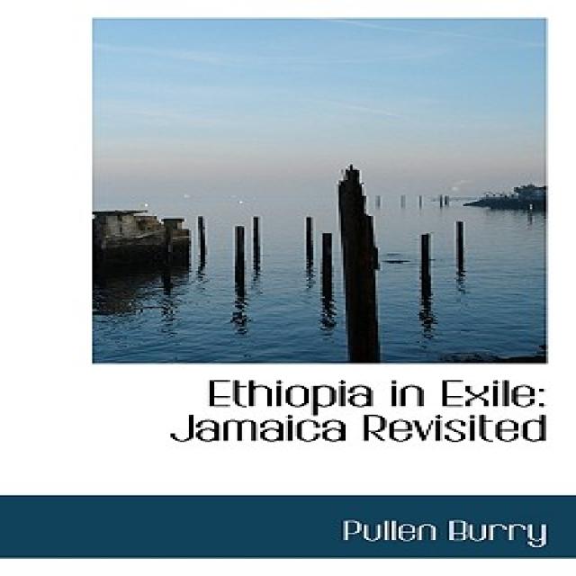 Ethiopia in Exile: Jamaica Revisited Paperback, BiblioLife